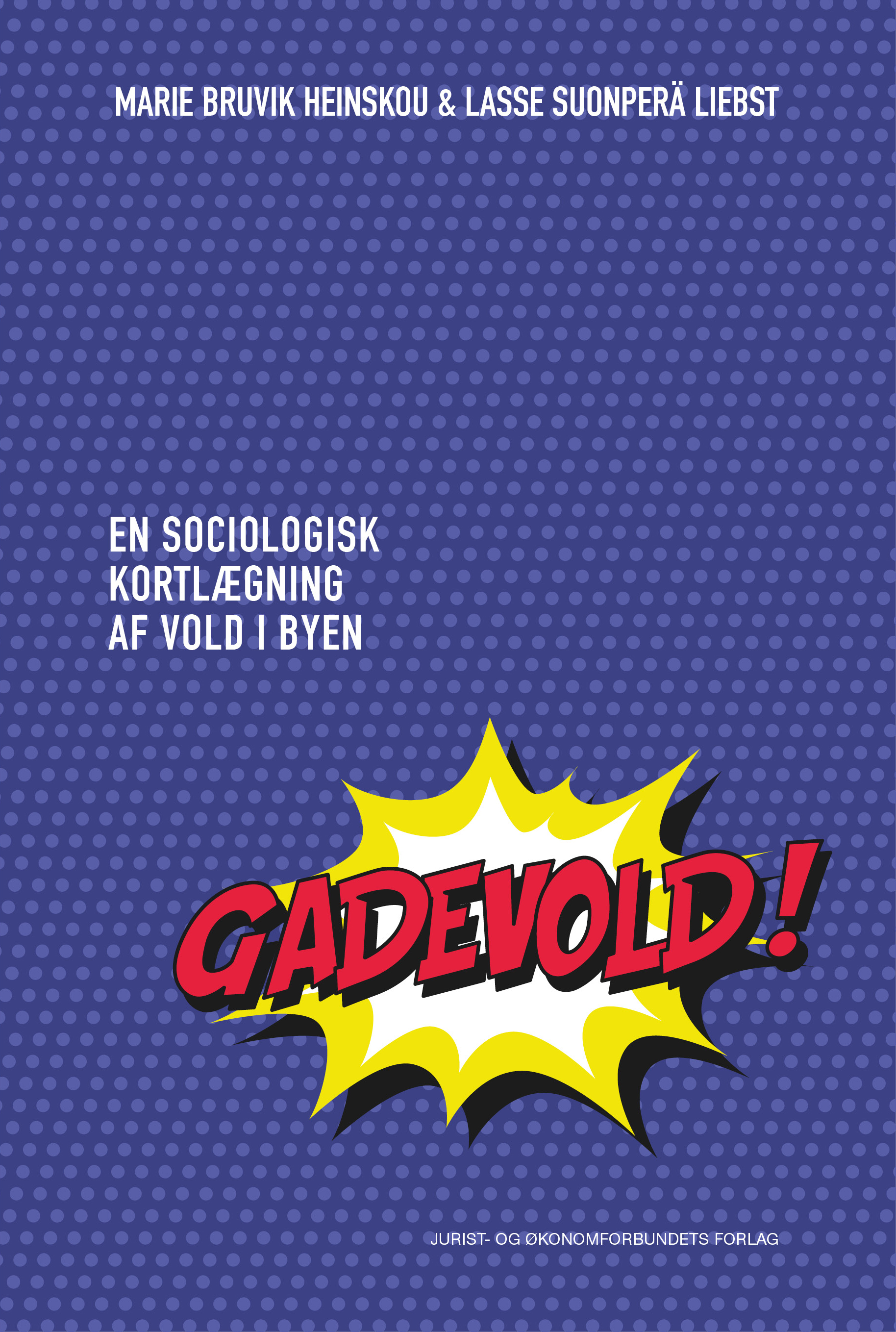 Bogforside: Gadevold!